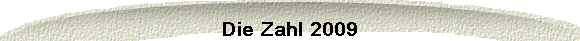 Die Zahl 2009 Die Zahl 2009