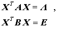 hnlichkeitstransformation fr das allgemeine symmetrische Matrizeneigenwertproblem