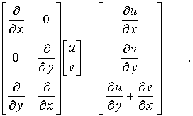 Beispiel fr einen Matrixdiffenzialoprator (aus der ebenen Elastizittstheorie)