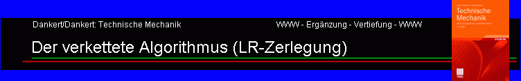 Der verkettete Algorithmus (LR-Zerlegung)