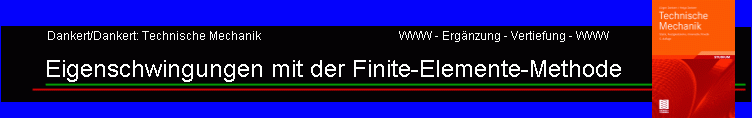 Eigenschwingungen mit der Finite-Elemente-Methode