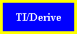 TI/Derive