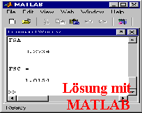 Lsung mit   
MATLAB