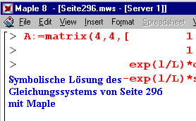 Symbolische Lsung des
   Gleichungssystems von Seite 296
   mit Maple